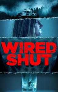 Wired Shut