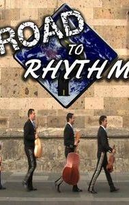 Road to Rhythm