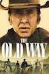 The Old Way