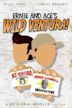 Ernie and Ace's Wild Ventura