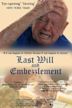 Last Will and Embezzlement