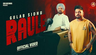 Enjoy The New Punjabi Music Video For Raule By Gulab Sidhu | Punjabi Video Songs - Times of India