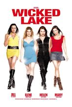 Wicked Lake - Wicked Lake (2008) - Film - CineMagia.ro