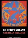 Robert Indiana: American Dreamer