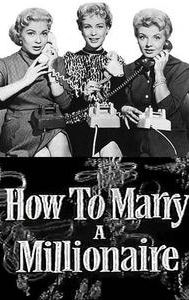 How to Marry a Millionaire