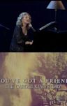 You've Got a Friend: The Carole King Story