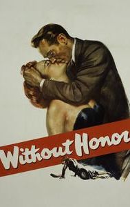 Without Honor (1949 film)