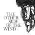 The Other Side of the Wind