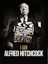 I Am Alfred Hitchcock