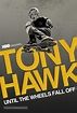 Tony Hawk: Until the Wheels Fall Off (2022) movie poster