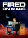 Fired on Mars