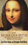 The Mona Lisa Myth