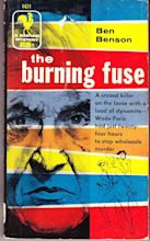 The Burning Fuse by Benson, Ben: Very Good - Paperback (1956) 1st ...