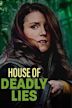 House of Deadly Lies