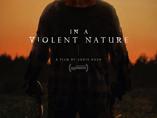 ‘In a Violent Nature’ Carves Up One of IFC Films’ Top Debuts at Domestic Box Office