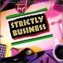 Strictly Business (soundtrack)