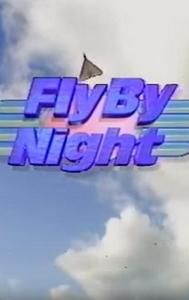 Fly by Night