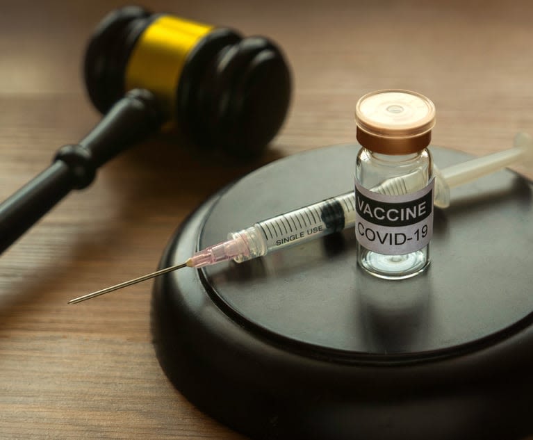 Is This Ruling Good News for Employees Bringing Vaccine-Related Religious Discrimination Claims? | Connecticut Law Tribune