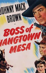 Boss of Hangtown Mesa