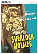 The Man Who Was Sherlock Holmes - Kino Lorber Theatrical