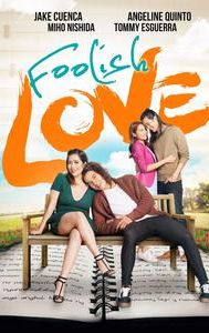 Foolish Love