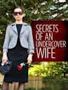 Secrets of an Undercover Wife