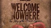 Welcome Nowhere Trailer (2013)