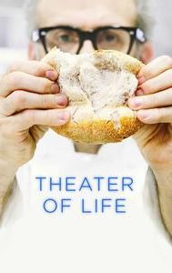 Theater of Life