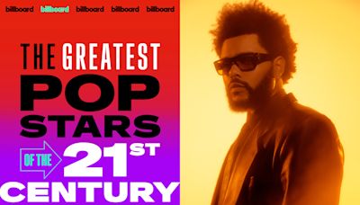 Billboard’s Greatest Pop Stars of the 21st Century: No. 18 — The Weeknd