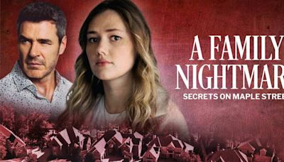 'A Family Nightmare: Secrets on Maple Street' Review: Karis Cameron delivers stellar performance in mst-watch thriller