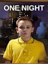 One Night