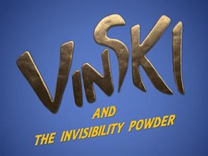 Vinski and the Invisibility Powder