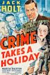 Crime Takes a Holiday