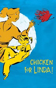 Chicken for Linda!