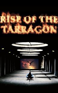 Rise of the Tarragon | Action, Adventure, Comedy