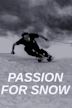 Passion For Snow