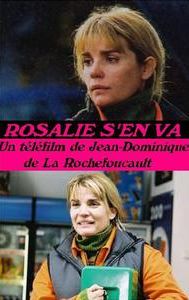 Rosalie s'en va