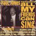 All My Friends Can Sing...A Tribute