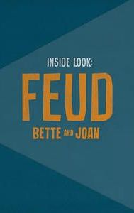 Inside Look: Feud - Bette and Joan