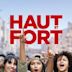 Haut et fort