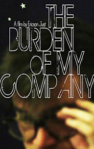 The Burden of My Company