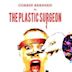 The Plastic Surgeon | Horror