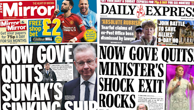 Paper review: Gove quits 'sinking ship' and 'shock exit rocks Tories'