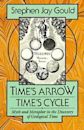 Time's Arrow, Time's Cycle