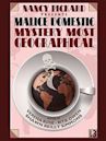 Nancy Pickard Presents Malice Domestic 13: Mystery Most Geographical