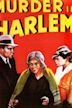 Murder in Harlem