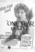 One Year to Live