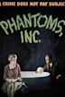 Phantoms, Inc.