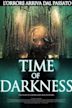 Time of Darkness