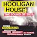 Hooligan House: The Sound of 2003